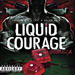 LIQUID COURAGE