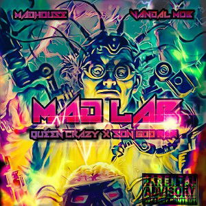 MAD LAB Featuring SOTS