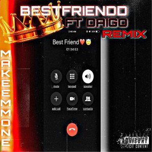 BESTFRIENDD Ft DAIGO