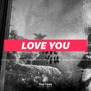 Love you 