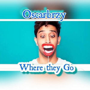 Oscarbrzy_Where they go