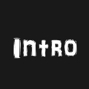 Intro
