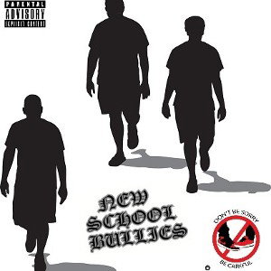 New School Bullies_(Prod. Vital Lake)