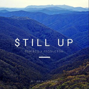 Still Up Freestyle 
