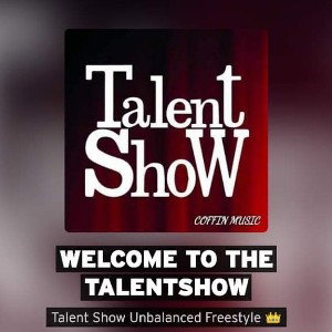 COFF⚰N MU$🎶IC WELCOME TO THE TALENTSHOW FREESTYLE 👑
