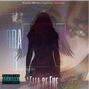 Irra Bb - Que Fue