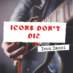 Icons-Don’t-Die