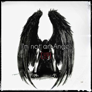 I'm not an Angel👼🚀