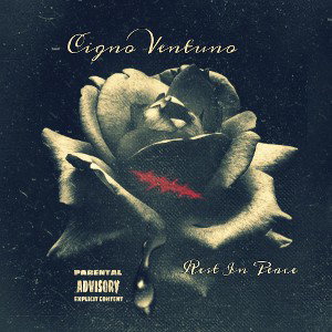 CIGNO - Rest in Peace 
