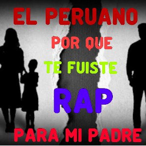 Rap-PADRE POR QUE TE FUISTE😞😣OLIVER