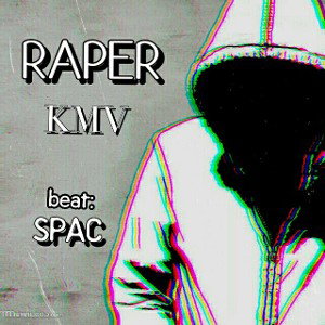 RAPER. KMV. KING ALBUM 