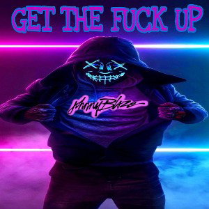 Get the F*ck Up