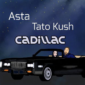 Cadillac (Feat. Tato Kush)