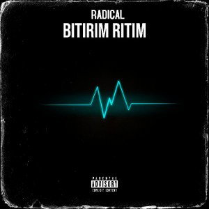 RADİCAL X BİTİRİM RİTİM 