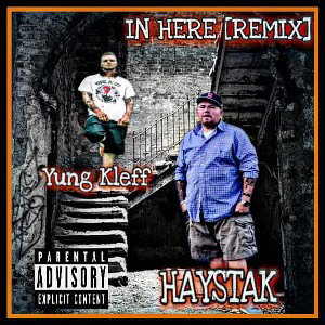 In Here REMIX ft. Haystak