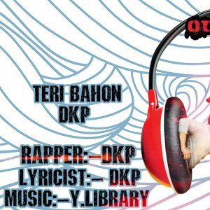TERI BAHON ROMANTIC SONG:-DKP