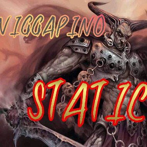 " STATIC  "  by NIGGAPINO