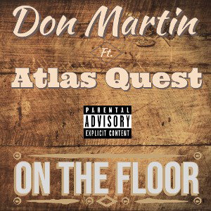 On The Floor ft Atlast Quest