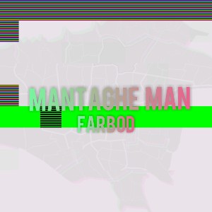 Mantaghe Man