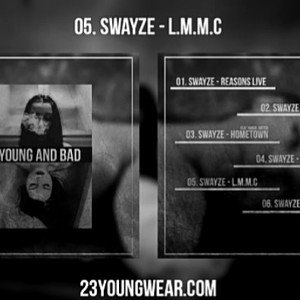 Swayze - L.M.M.C