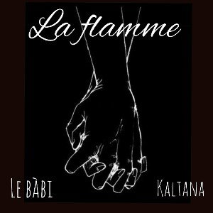 la flamme feat le bàbi