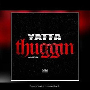Yatta - Thuggin (Audio)