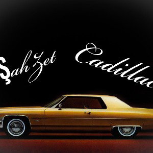 ŞahZet-Cadillac