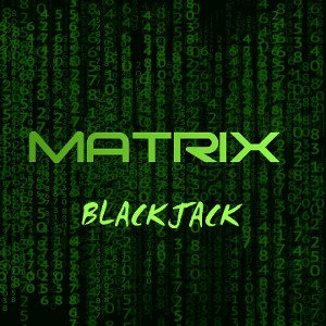 BLACKJACK - MATRIX