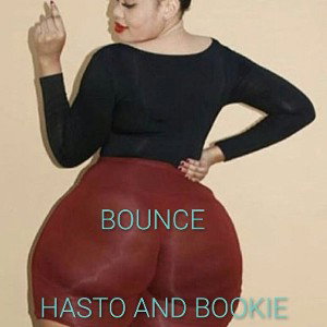 BOUNCE HASTO AND BOOKIE