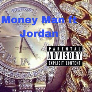 Money Man(feat Jordan)