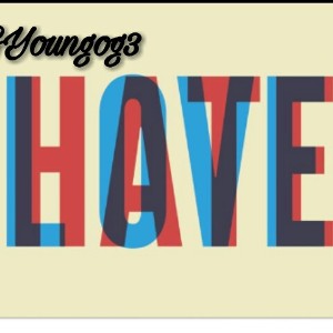 3YGYoungog3 Hate&love