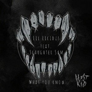 What You Know (feat. Slaughter Sam)