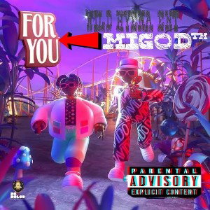 FOR YOU _ MIGOD™ 