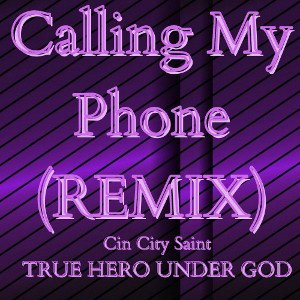Calling My Phone (Remix)