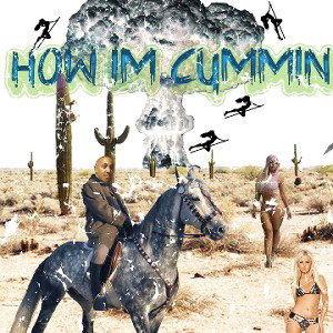 How Im Cummin