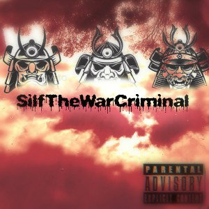 SilfTheWarCriminal- Mind of a Marauder 