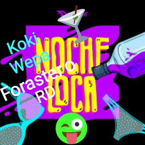 Noche loca 