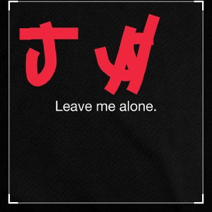 leave me alone 😥