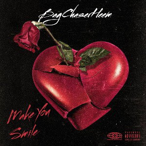BagChaserHeem - Make You Smile