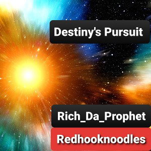 RichDaProphet - Destiny's Pursuit 