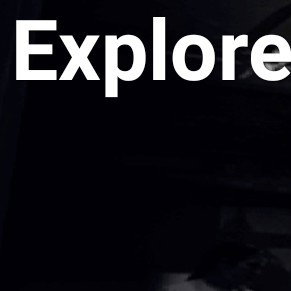 Explore