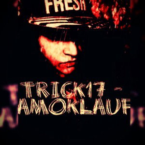 Trick17  - Amoklauf