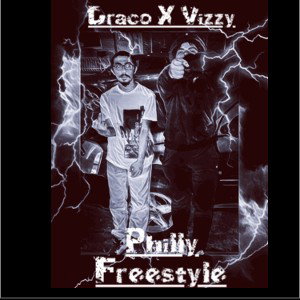DRACO X VIZZY - Philly Freestyle