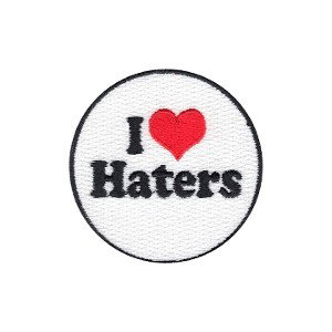 love the haters