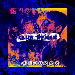 Восемнадцать (Club Remix) 