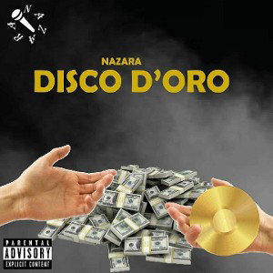 Nazara- Disco d'oro (Prod. Roostep) 