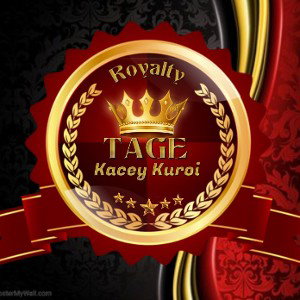 TAGE - Royalty FT Kacey Kuroi