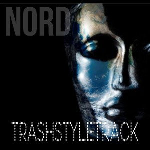 NORD - TrashStyleTrack (MASTA CHE PROD.) 