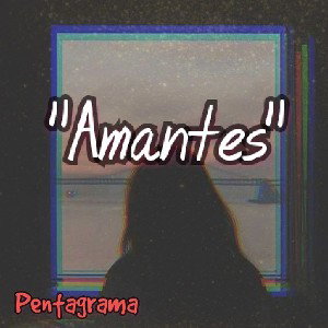 Amantes - Pentagrama