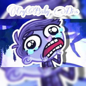 😉Crybaby diss